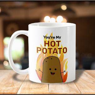 Jij Bent Mijn Heet Aardappel Koffiemok