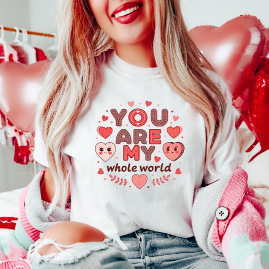 Jij bent mijn hele wereld Valentijnsdag T-shirt