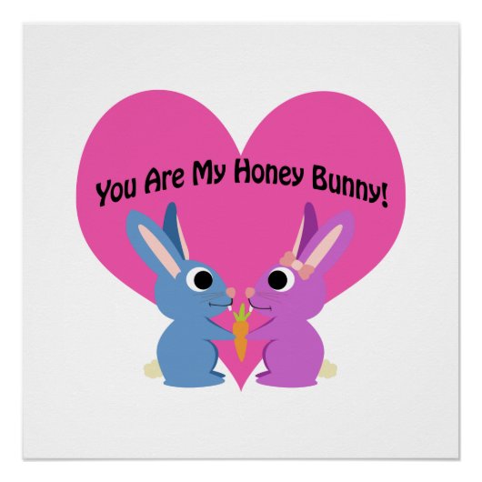Jij bent mijn honingBunny. Perfect Poster (Voorkant)