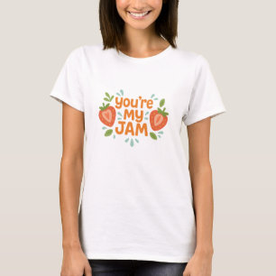Jij Bent Mijn Jam Schattige Aardbei Grappige Liefd T-shirt