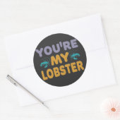 Jij bent mijn Lobster Ronde Sticker (Envelop)
