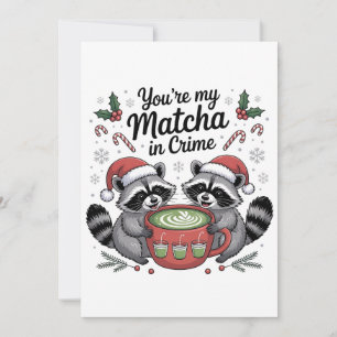 Jij bent mijn Matcha in Crime Wasbeerliefhebbers Bedankkaart