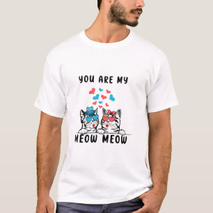 Jij Bent Mijn Meow Meow Koppel Kat Valentijnsdag T-shirt