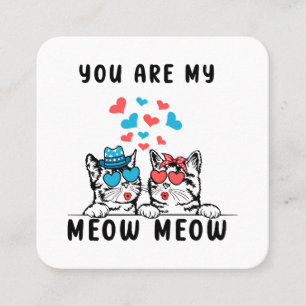Jij Bent Mijn Meow Meow Koppel Kat Valentijnsdag Vierkante Visitekaartje