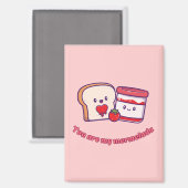 Jij bent mijn Mermelada magneet (Voorkant / Achterkant)