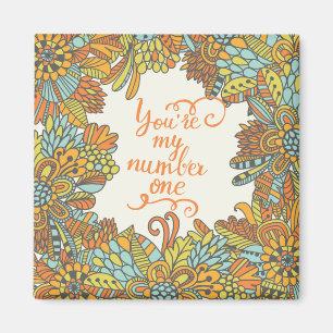 Jij bent mijn nummer één magneet