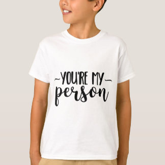 Jij Bent Mijn Persoon – Mooie Handgeschreven Citaa T-shirt