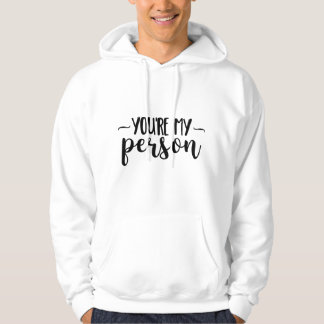 Jij bent mijn persoon – Schattige handgeschreven q Hoodie