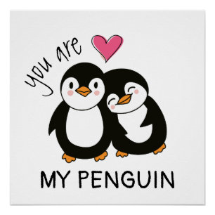 Jij Bent Mijn Pinguïn Perfect Poster