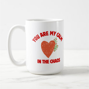 Jij Bent Mijn Rust in de Chaos Koffiemok