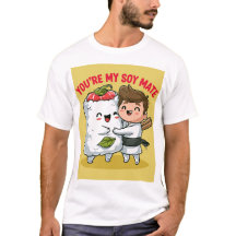 Jij bent mijn soja maatje!