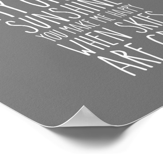 Jij bent mijn zonneschijn... mijn enige zonneschij poster (Hoek)