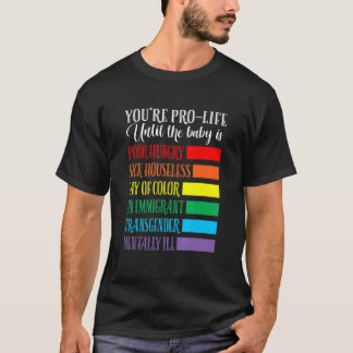 Jij bent Pro Life-kleding T-shirt
