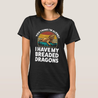 Jij Denkt Alleen Ik Heb Gebakken Draken Huisbaarda T-shirt
