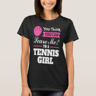 jij denkt dat je me bang kunt maken ik ben een ten t-shirt