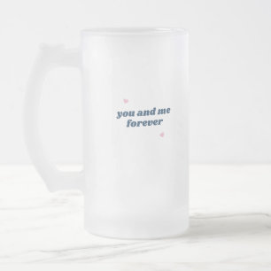 Jij en ik gaan altijd met elkaar trouwen... matglas bierpul