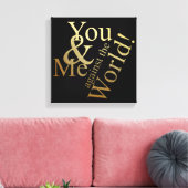 JIJ EN IK TEGEN DE WERELD CANVAS AFDRUK (Insitu (Woonkamer))