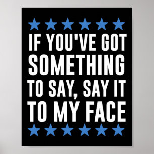 Jij Hebt Iets Te Zeggen Kamala Harris Poster