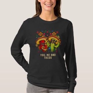 Jij Ik en Tacos Mexicaanse Taco Mexico Mexicaans E T-shirt