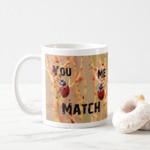 Jij, ik, Match, ik hou gewoon van je! Koffiemok