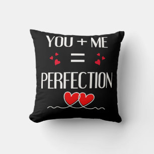 Jij + Ik = Perfectie - Schattige koppelontwerp Kussen