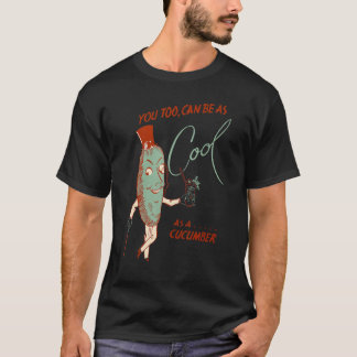 Jij Kan Ook Even Koel Zijn Als Een Komkommer T-shirt