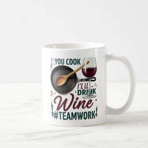 Jij kookt, ik Drink wijn #Teamwork – Wijnliefhebbe Koffiemok