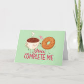 Jij Maakt Me Compleet Mooie Donut Grappige Valenti Feestdagen Kaart (Voorkant)