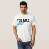Jij Mad Bro Shirt (Voorkant volledig)