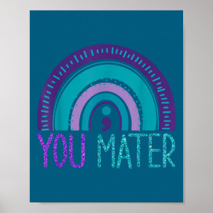 Jij puntkomma zelfmoordpreventie paars turquoise r poster
