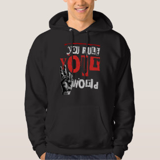 jij regeert jouw wereld hoodie