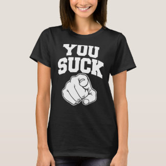 Jij Suck T-shirt
