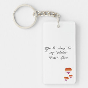 Jij zult altijd mijn Valentijn zijn Lesbische Hart Sleutelhanger