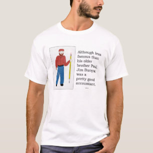 Jim Bunyan - legendarisch accountant T-shirt