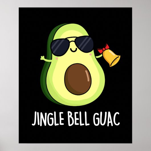 Jingle Bell Guac Funny Christmas Pun Dark BG Poster (Voorkant)