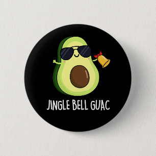 Jingle Bell Guac Grappige Avocado Pun Donker BG Ronde Button 5,7 Cm