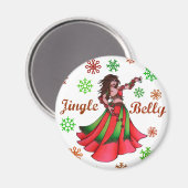 Jingle Belly Dancer Originele Kunst Magneet (Voorkant / Achterkant)