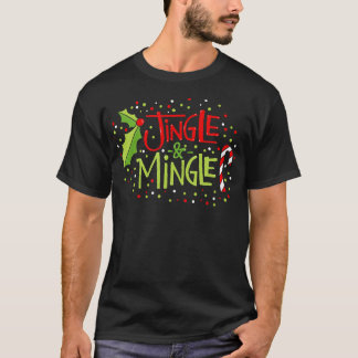 Jingle en Mingle Kerstmis T-shirt