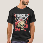 Jingle Hell T-shirt (Voorkant)
