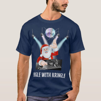 Jingle met Kringle DJ Santa organiseert een feest T-shirt