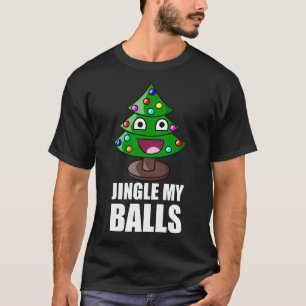 Jingle My Bells T-shirt
