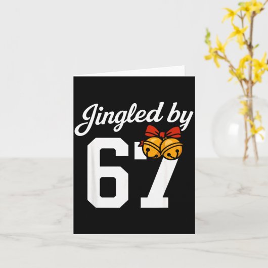 Jingled By 67 Meme, Funny Boys Christmas Kaart (Gele Bloem)