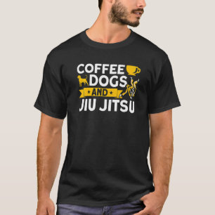 Jiu Jitsu Coffee Dogs Jiu Jitsu T-shirt