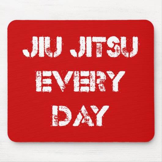 Jiu Jitsu Elke dag Mousepad Muismat (Voorkant)