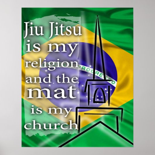 Jiu Jitsu est ma religion Affiche du drapeau brési (Devant)