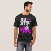 Jiu Jitsu Mam Martial Arts Moederdag Funny T-shirt (Voorkant volledig)