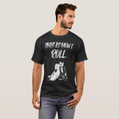 Jiu Jitsu This Is How I Roll MMA T-shirt (Voorkant volledig)