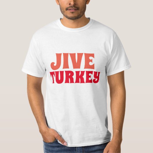 JIVE TURKEY 1970'S T-SHIRTS (Voorkant)