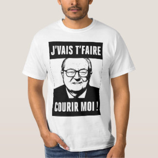 JMLP - Jean Marie Le Pen - "Ik laat je rennen T-shirt