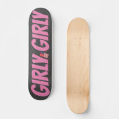 JMT 7 3/4" GIRLY GIRLY Skateboard Deck (Recto)